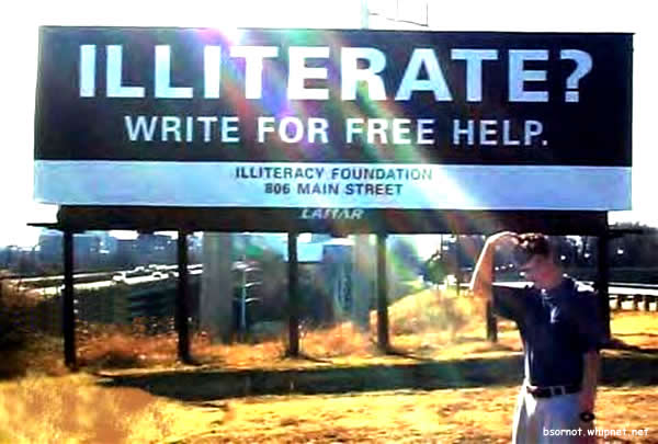help the illierate, write illiterate