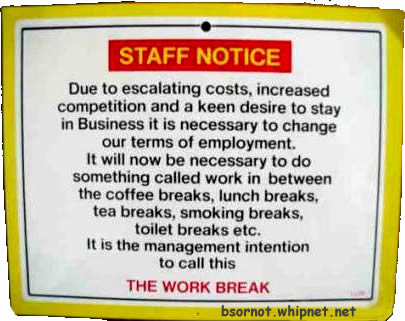 work break, lunch break, tea break, coffee break