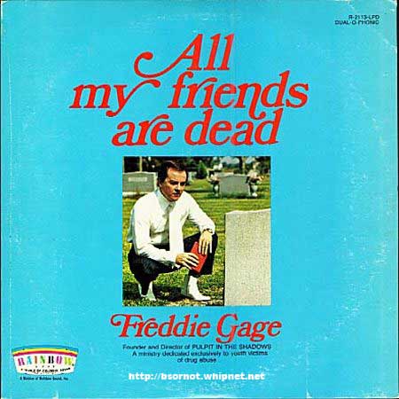 Freddie Gage, dead friends, bad album cover