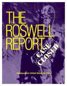 Airforce Roswell Report: Case Closed